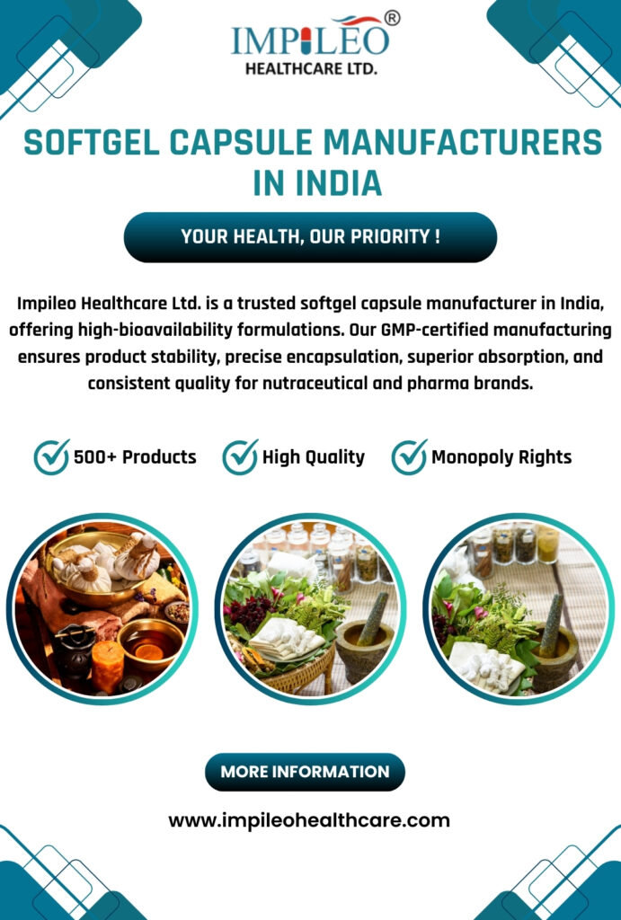 Softgel Capsule Manufacturers in India