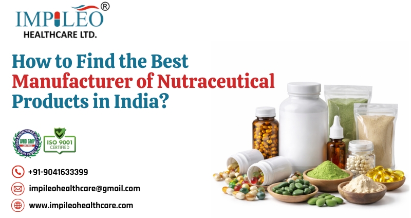 Best Manufacturer of Nutraceutical Products