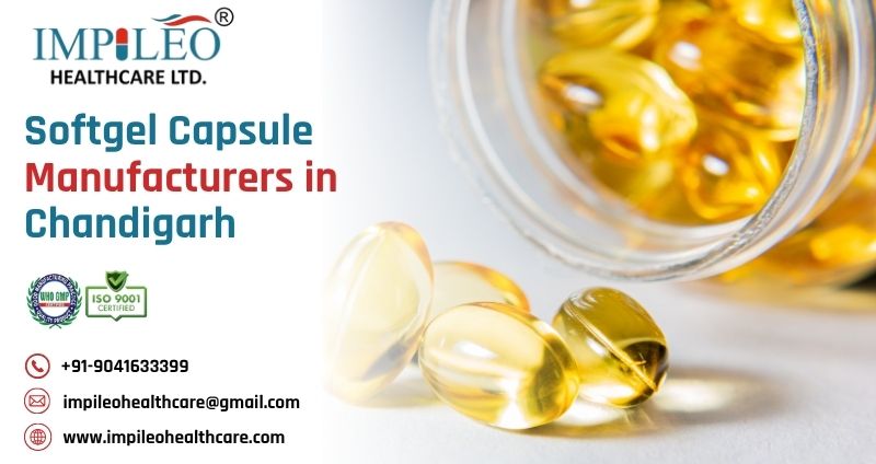 Softgel Capsule Manufacturers in Chandigarh