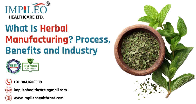 Herbal Manufacturing